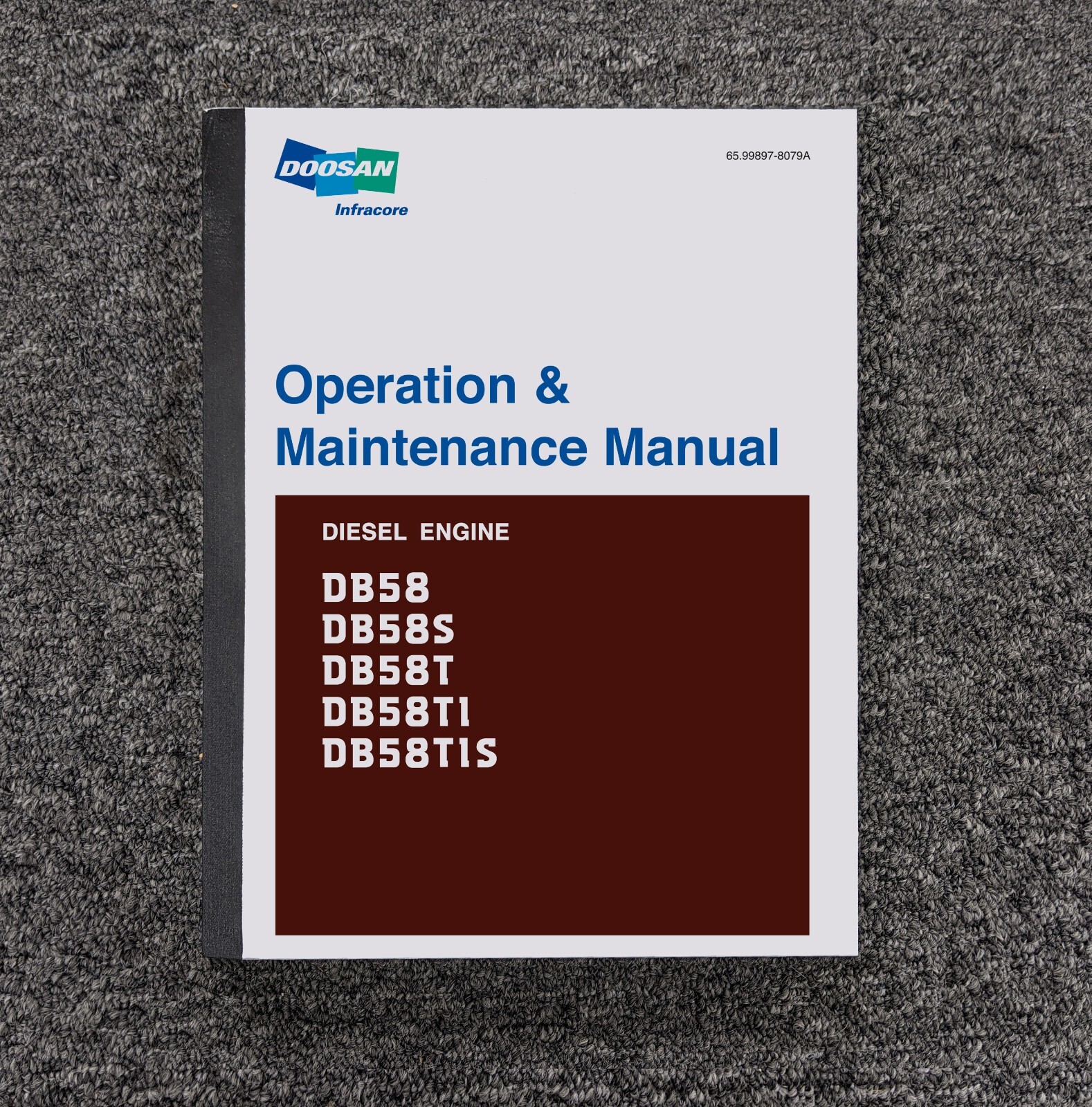 Doosan DB58 DB58S DB58T DB58TI DB58TIS Diesel Engine Operator Owner User Manual