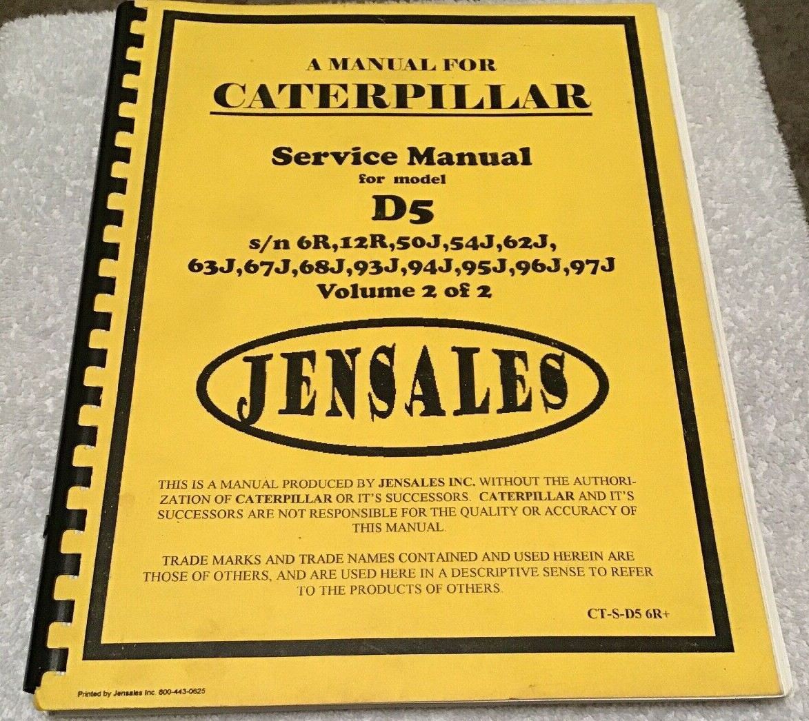 Caterpillar D5 Crawler Service Manual (CT-S-D5 6R+) USED Volume 1 & 2