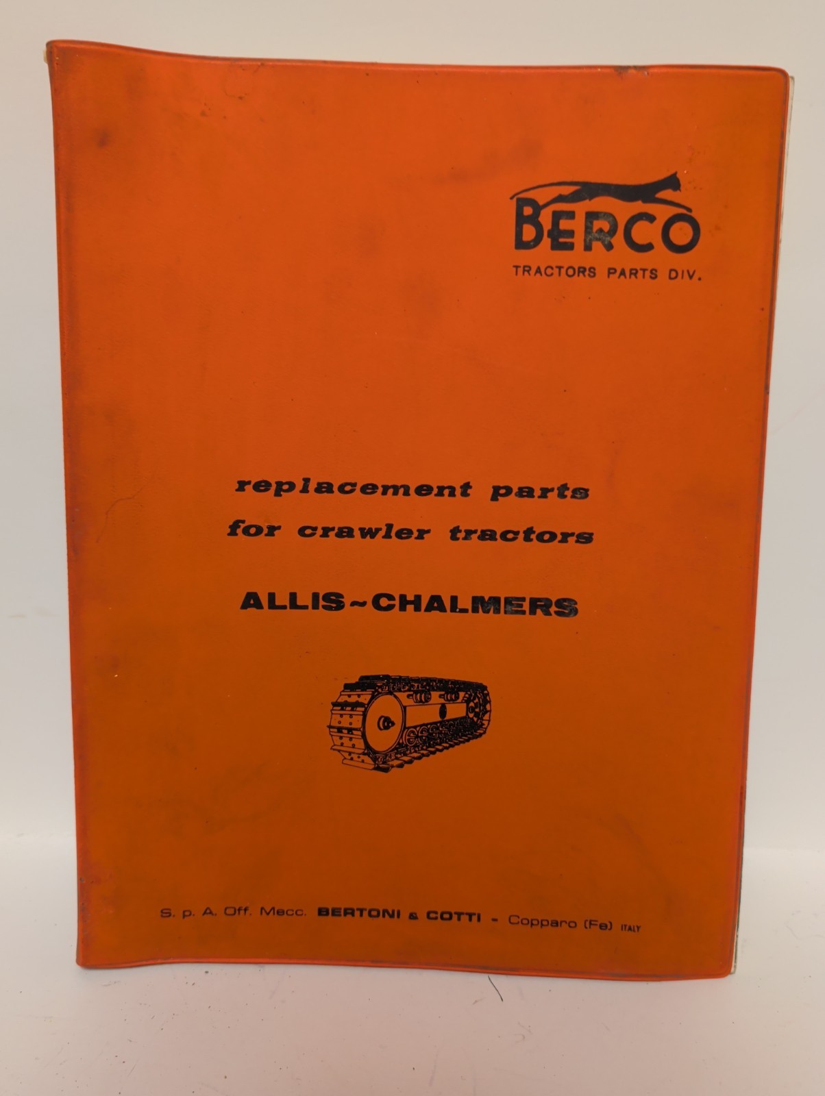 1967 Berco Allis-Chalmers Replacement Parts for Crawler Tractors Manual