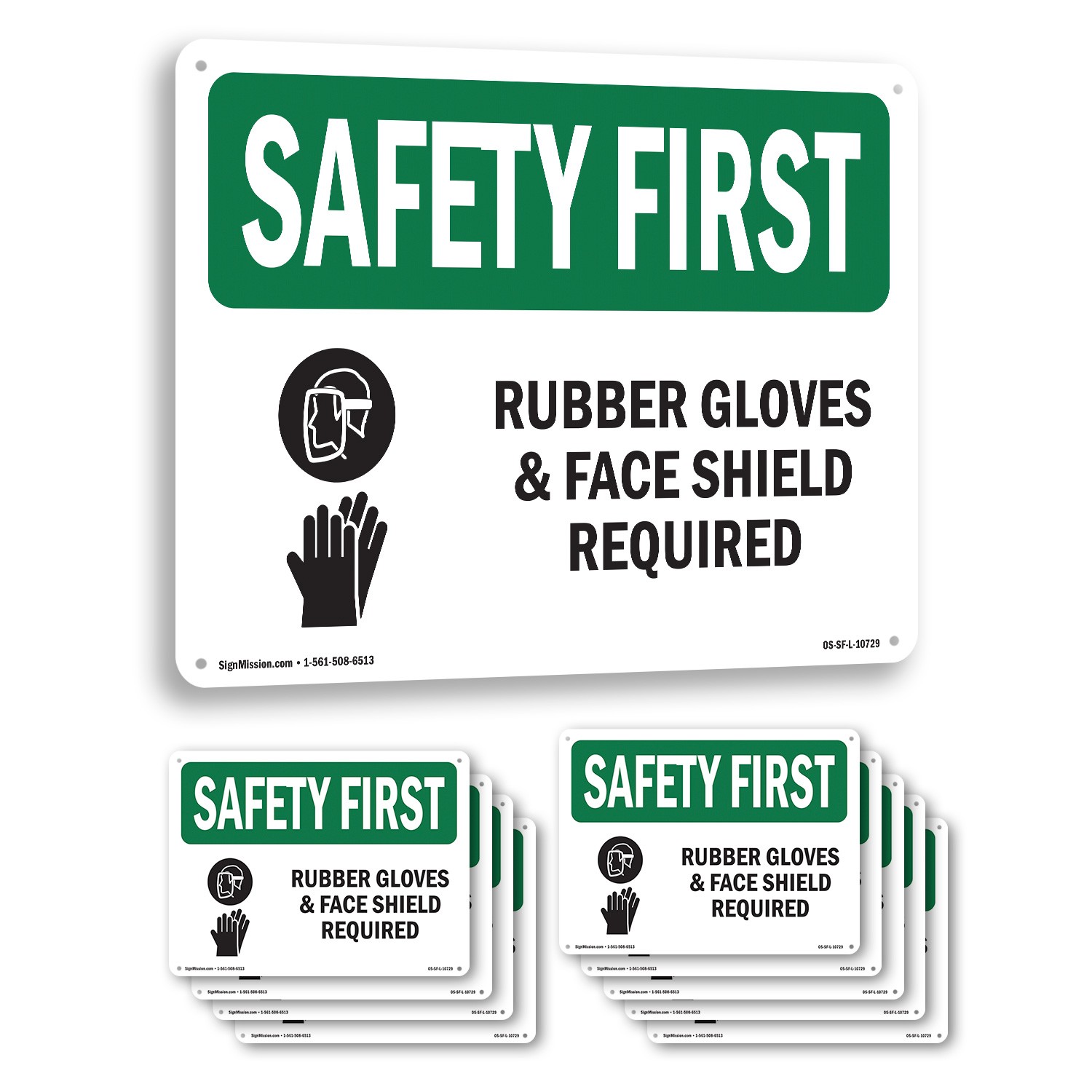 Rubber Gloves & Face Shield Required With Symbol OSHA SAFETY FIRST 5/10 Pack