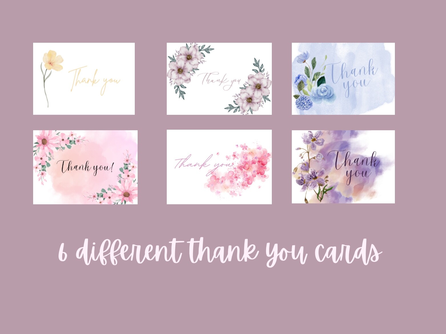 THANK YOU CARDS – PRINTABLE WATERCOLOR FLORAL DESIGN – ELEGANT & STYLISH