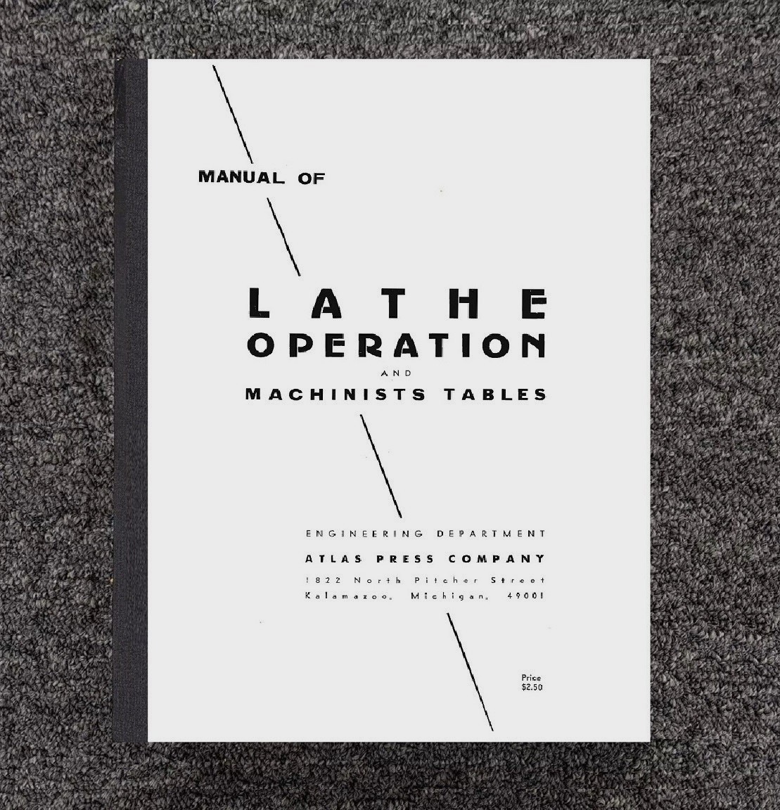 1967 Machinists Tables Manual FIts ATLAS Manual of Lathe Operation 273 pages