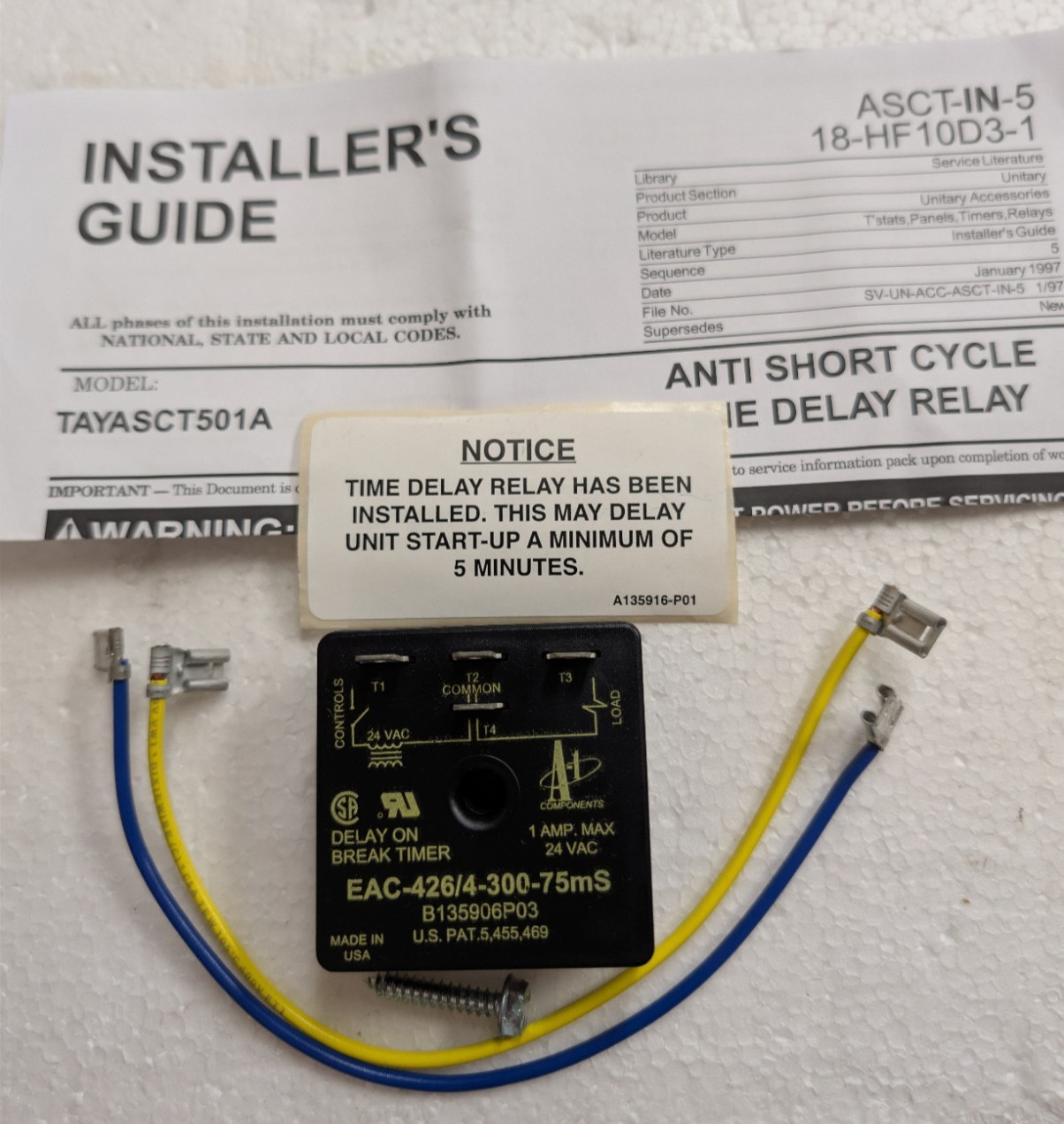 Trane TAYASCT501A, EAC-426/4-300-75mS Time Delay on Break Relay 5min, 24vac