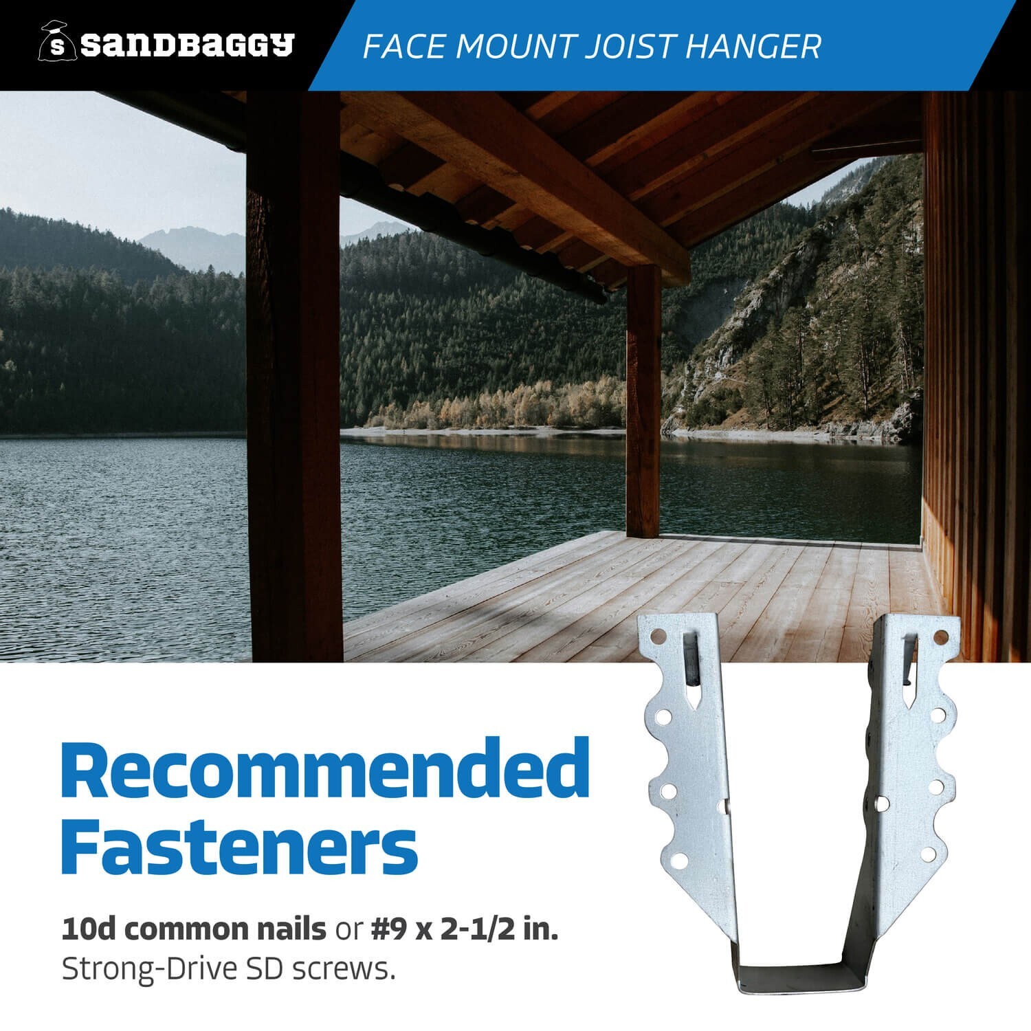 Sandbaggy Face Mount Joist Hanger for 2×6 and 2×8 Nominal Lumber (Galvanized)