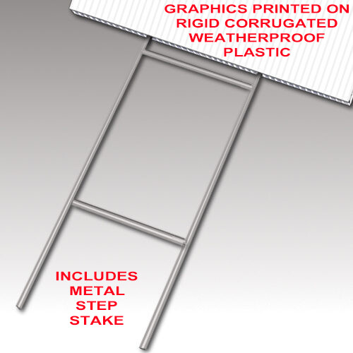 FINANCING AVAILABLE 18×24 Yard Sign WITH STAKE Corrugated Bandit USA DEALERSHIP