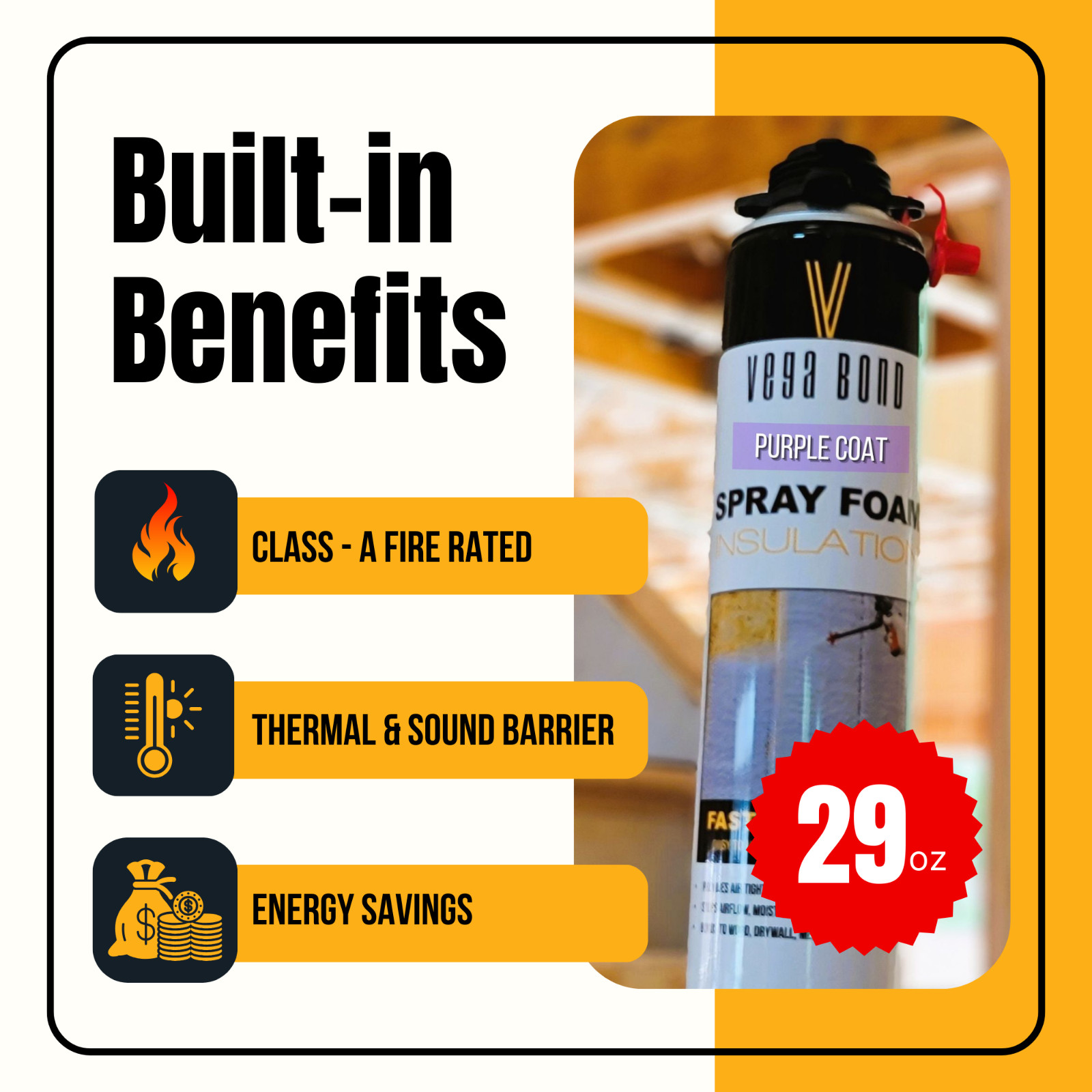 Vega Bond Superior Single Component Closed Cell Spray Foam Insulation – 20BF/can