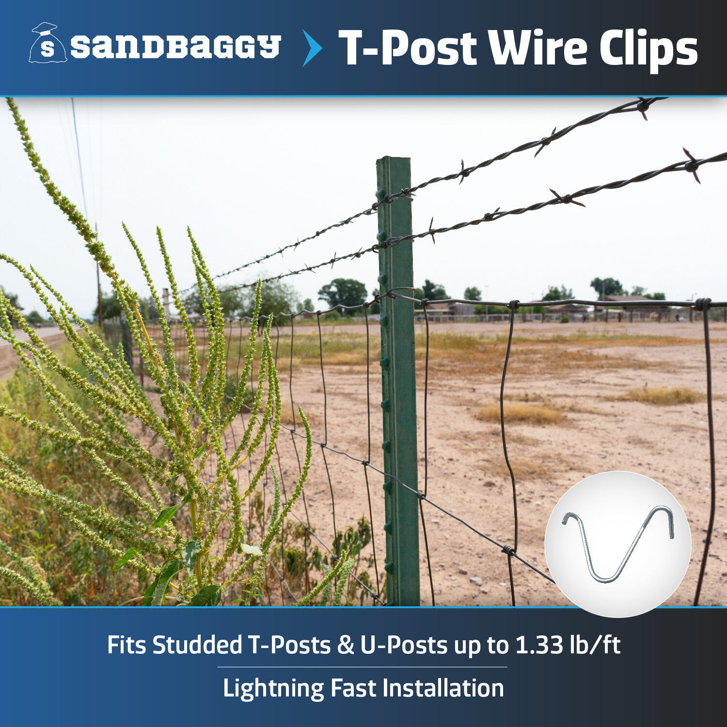 Sandbaggy T-Posts Wire Clips | Galvanized Rust Resistant Steel Fence Clips