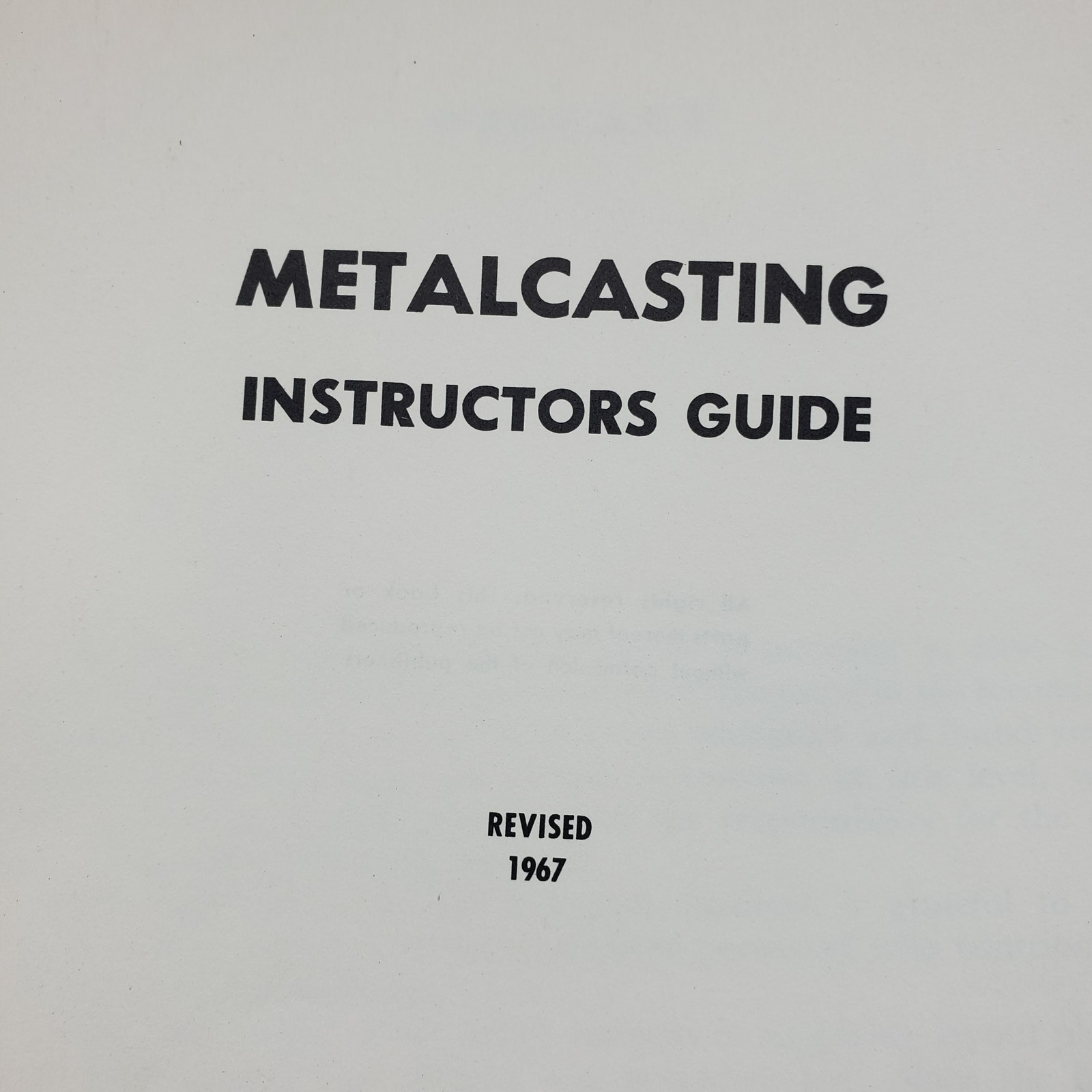 Vintage Metalcasting Instructors Guide AFS Training & Research Institute 1967