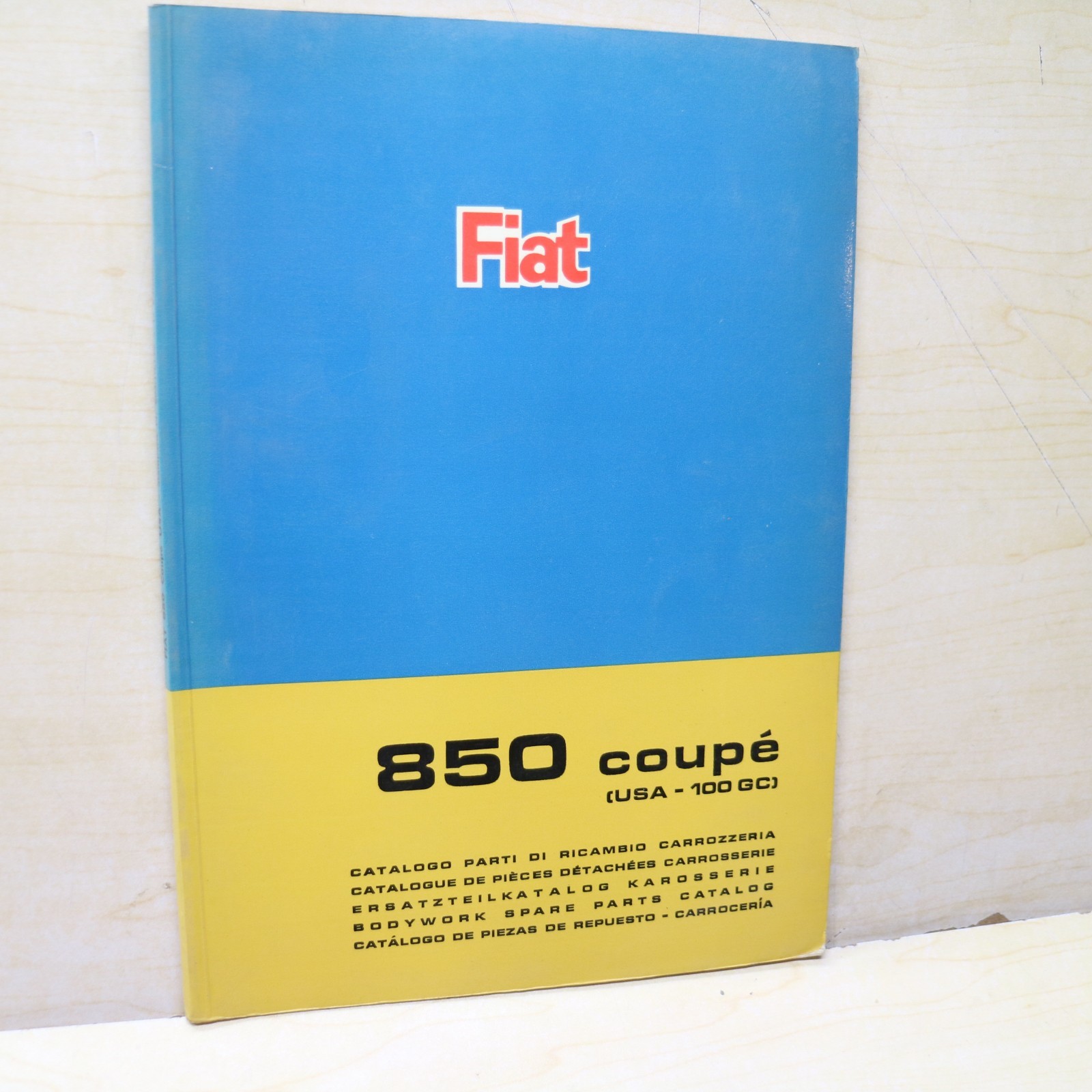 Fiat 850 COUPE USA 100 GC BODYWORK Spare Parts List Catalog Manual Book 100GC