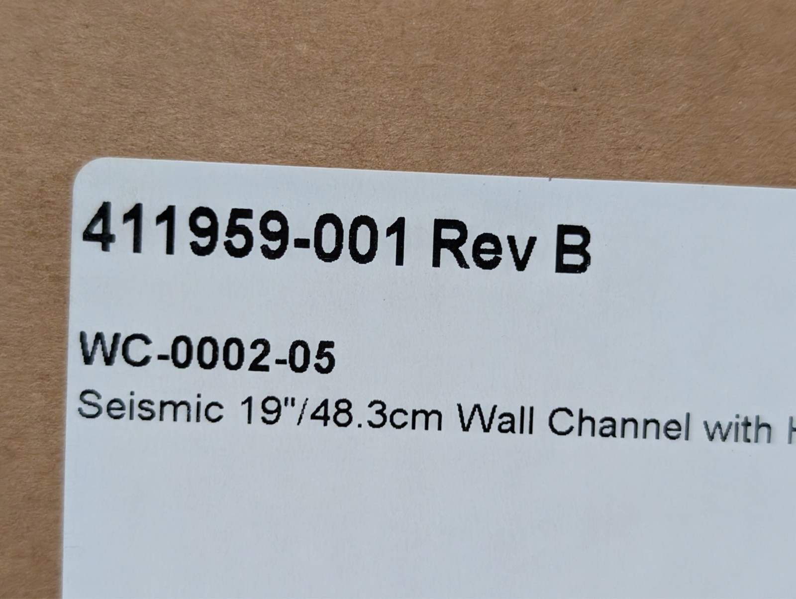 GCX WC-0002-05 seismic 19in wall channel with hardware 411959-001 Rev B as shown