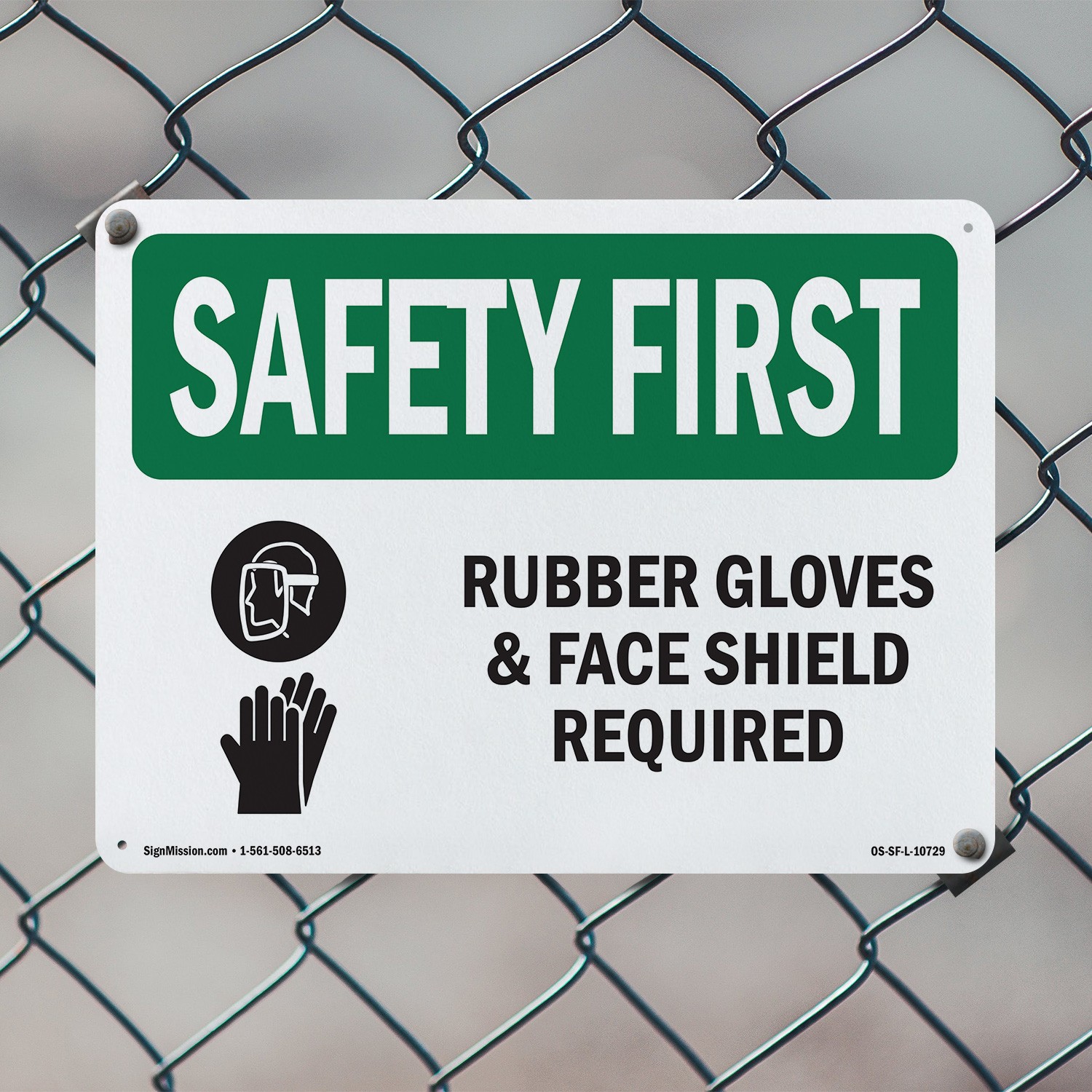 Rubber Gloves & Face Shield Required With Symbol OSHA SAFETY FIRST 5/10 Pack