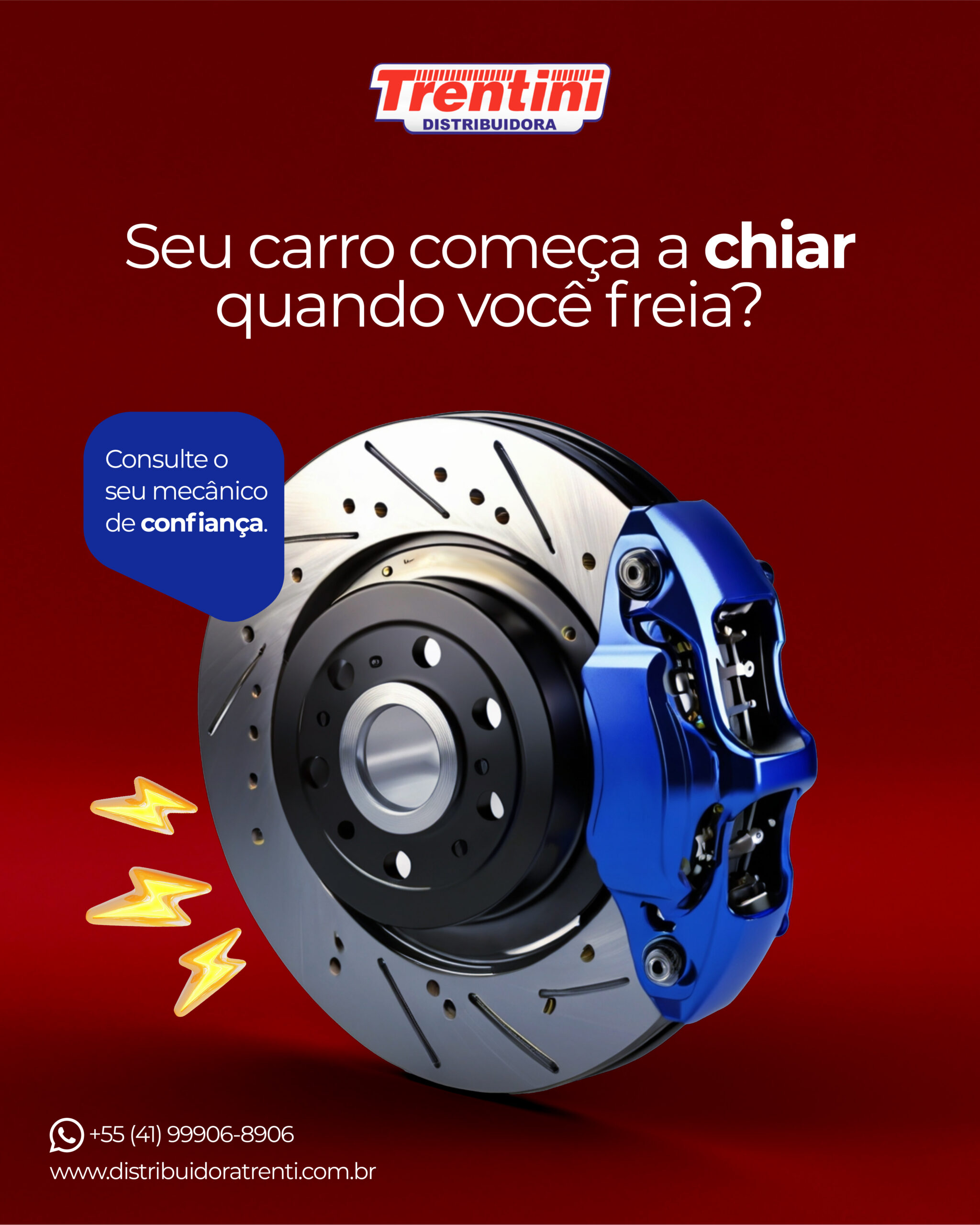 Seu carro começa a chiar quando você freia?